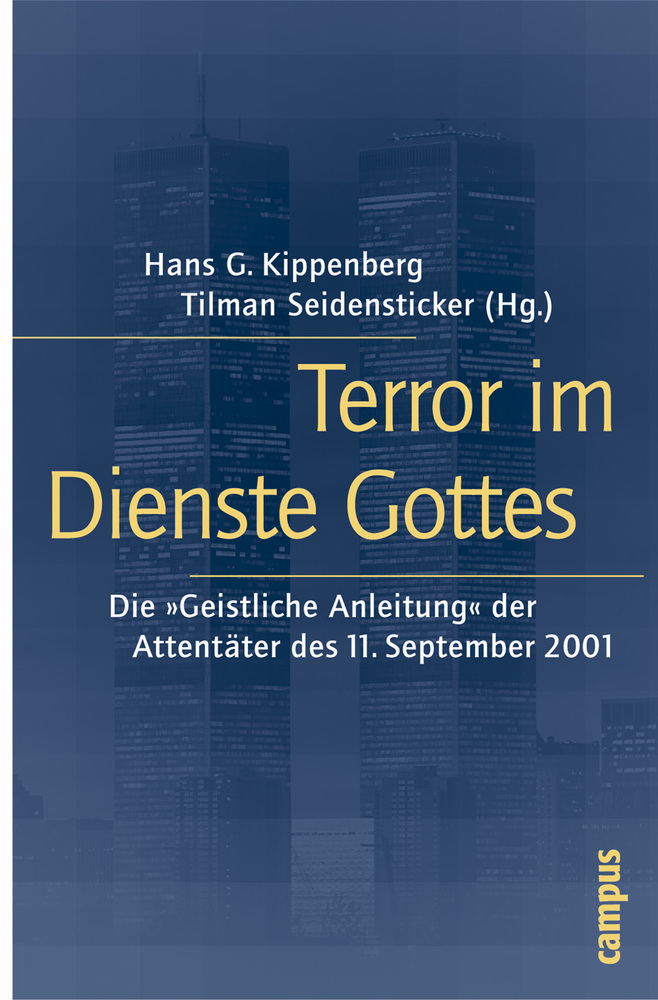 Cover: 9783593375274 | Terror im Dienste Gottes | Hans G. Kippenberg (u. a.) | Taschenbuch