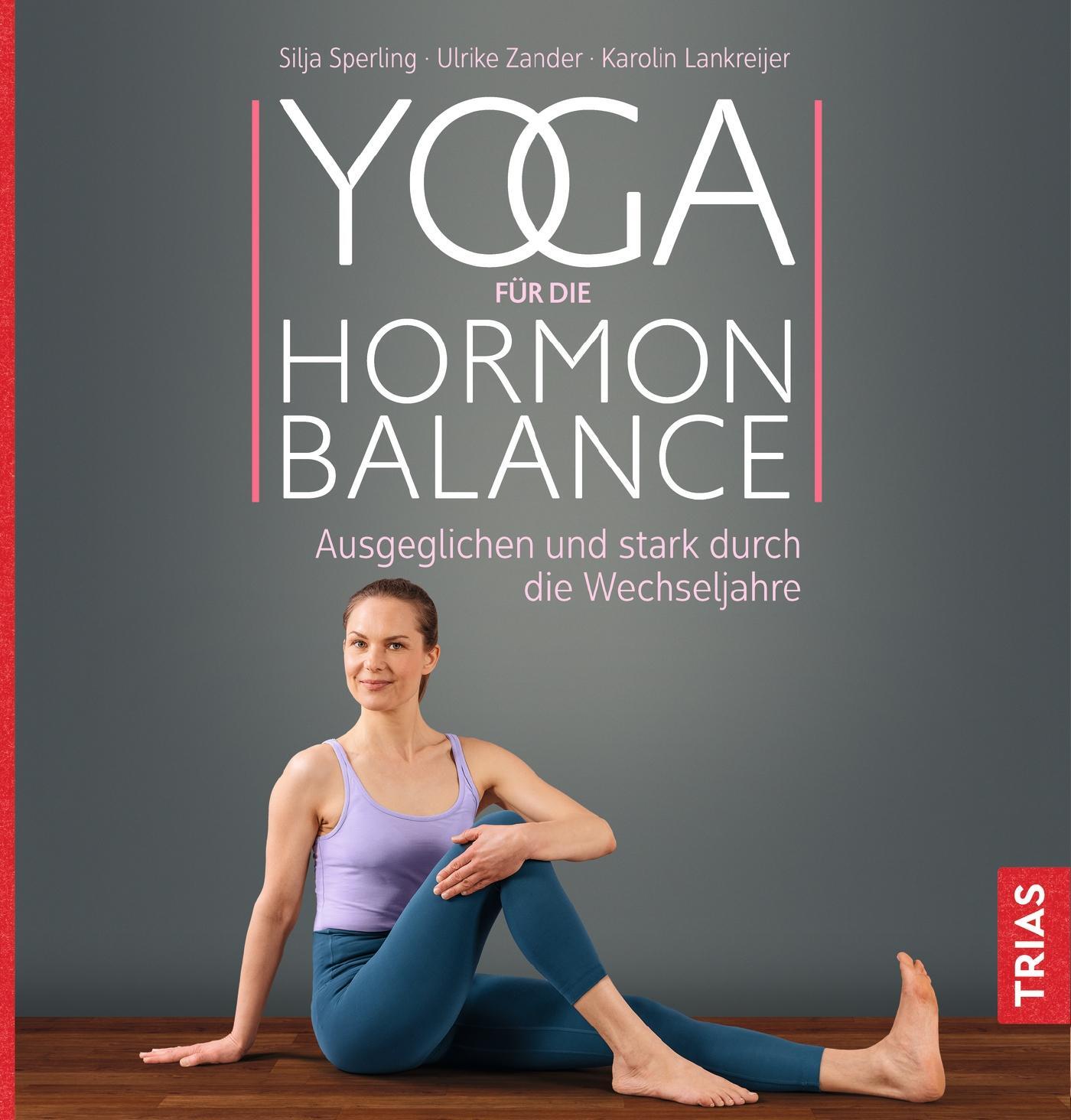Cover: 9783432111421 | Yoga für die Hormon-Balance | Silja Sperling (u. a.) | Taschenbuch