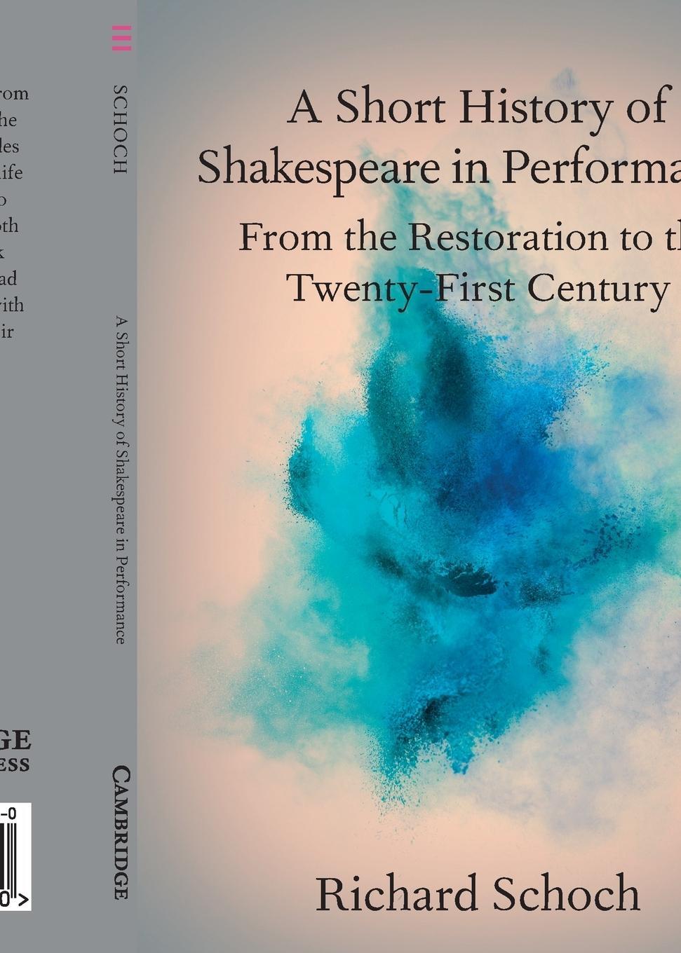 Cover: 9781108714440 | A Short History of Shakespeare in Performance | Richard Schoch | Buch