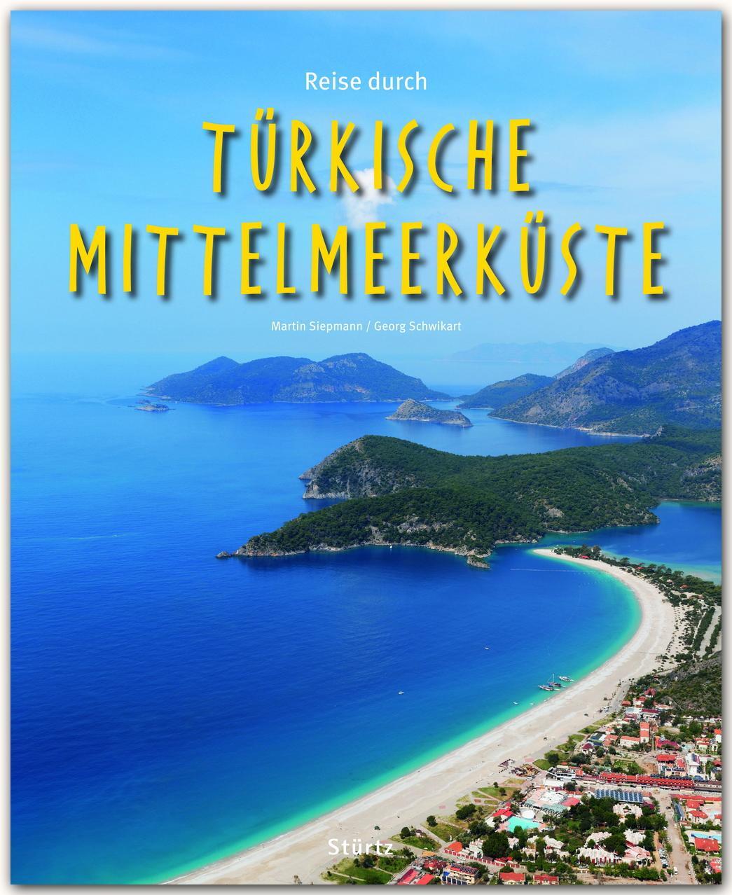 Cover: 9783800342075 | Reise durch... Türkische Mittelmeerküste | Georg Schwikart | Buch