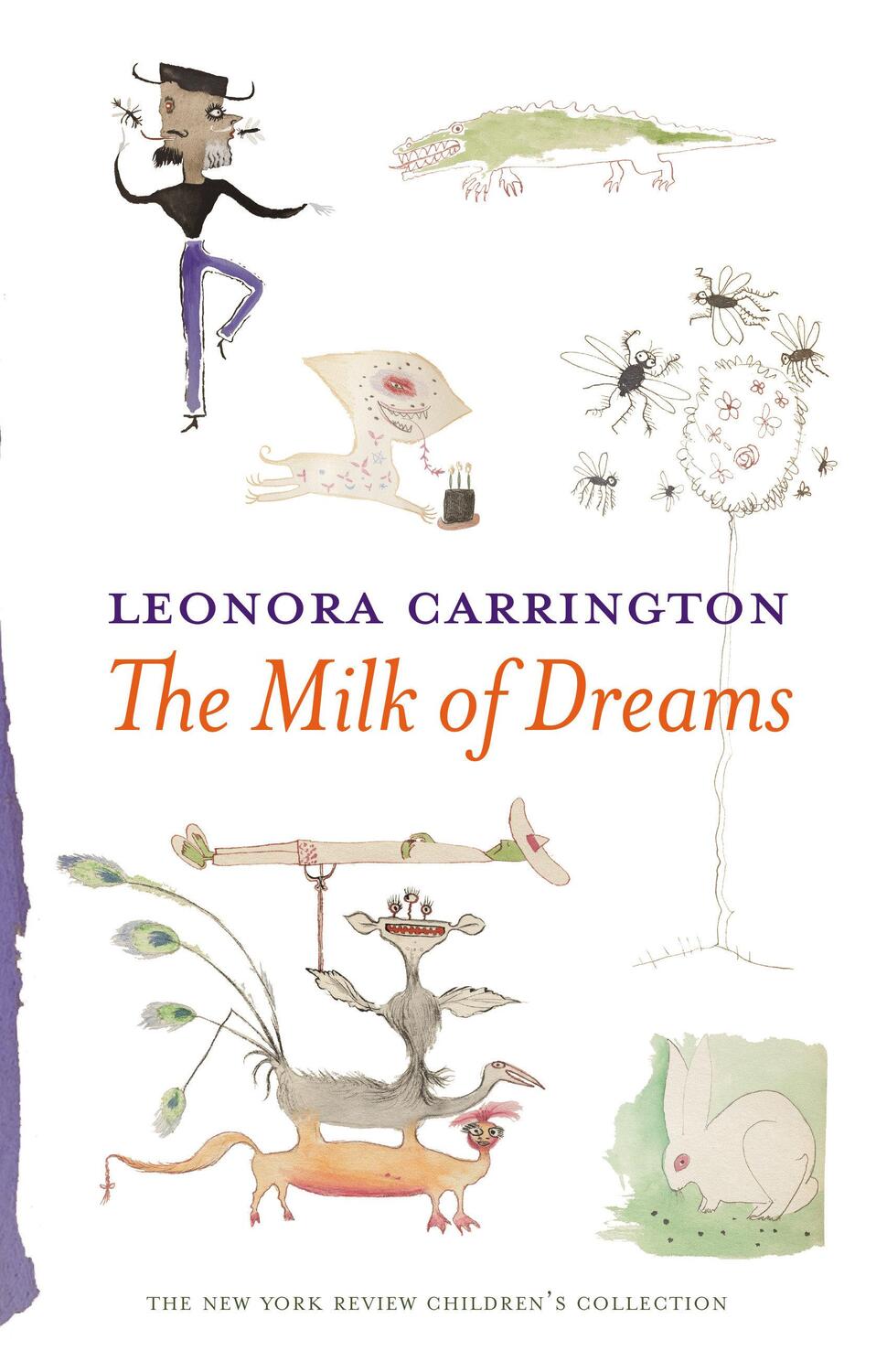 Cover: 9781681370941 | The Milk of Dreams | Leonora Carrington | Buch | Englisch | 2017