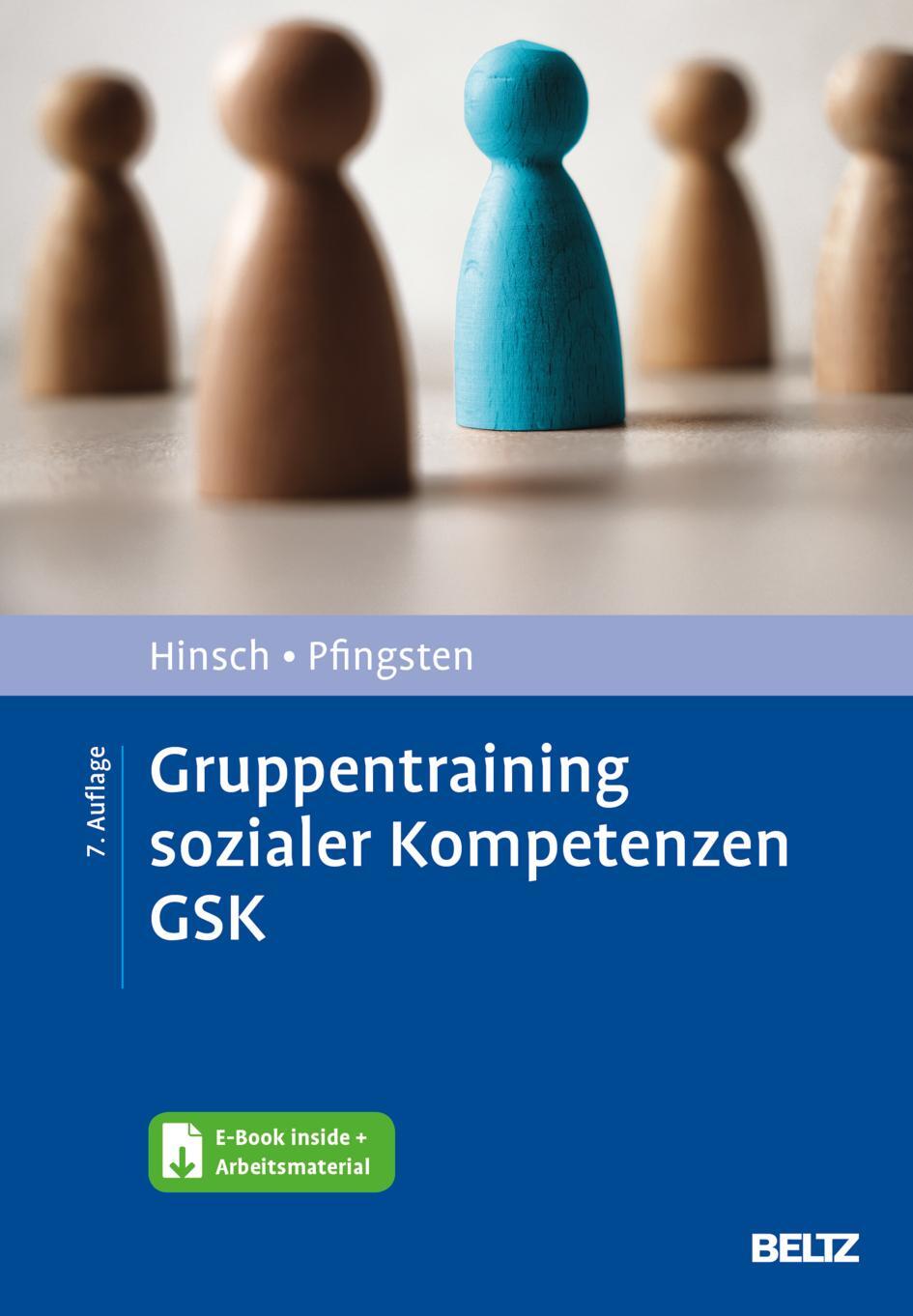 Cover: 9783621288811 | Gruppentraining sozialer Kompetenzen GSK | Rüdiger Hinsch (u. a.)