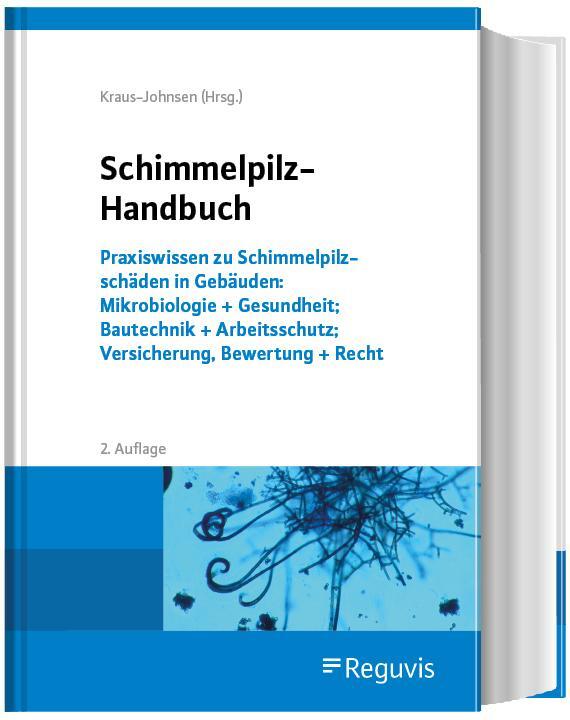 Cover: 9783846214503 | Schimmelpilz-Handbuch | Irina Kraus-Johnsen | Buch | 736 S. | Deutsch