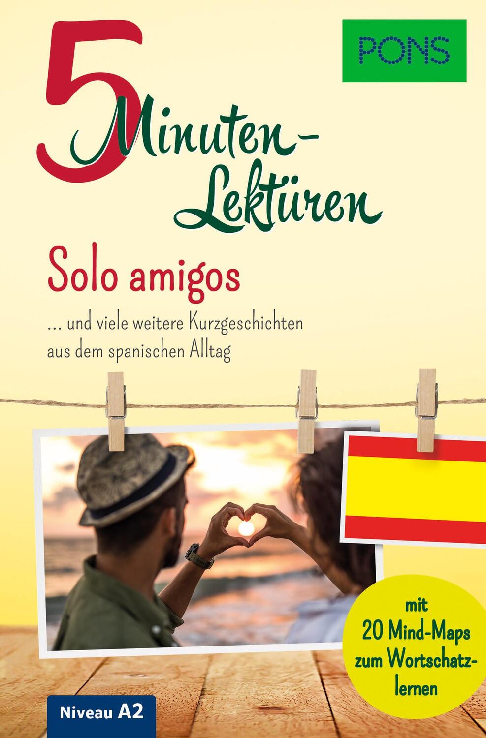 Cover: 9783125622821 | PONS 5-Minuten-Lektüren Spanisch A2 - Solo amigos | Taschenbuch | 2022