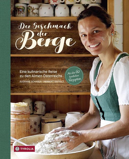 Cover: 9783702236700 | Der Geschmack der Berge | Susanne Schaber | Buch | Deutsch | 2018