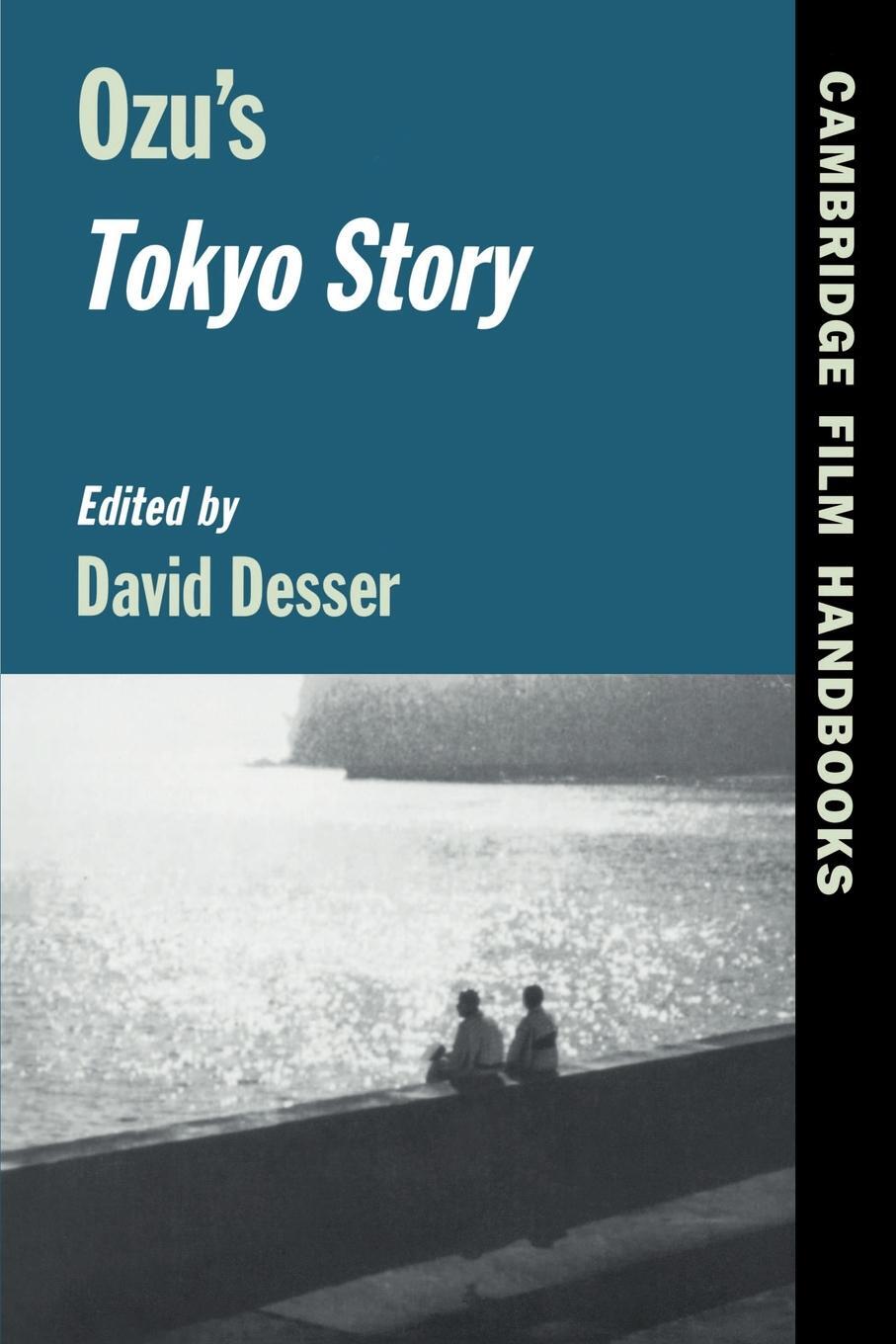Cover: 9780521484350 | Ozu's Tokyo Story | David Desser | Taschenbuch | Paperback | Englisch