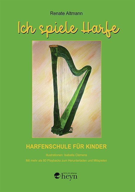 Cover: 9783708406473 | Ich spiele Harfe | Renate Altmann | Taschenbuch | 2020
