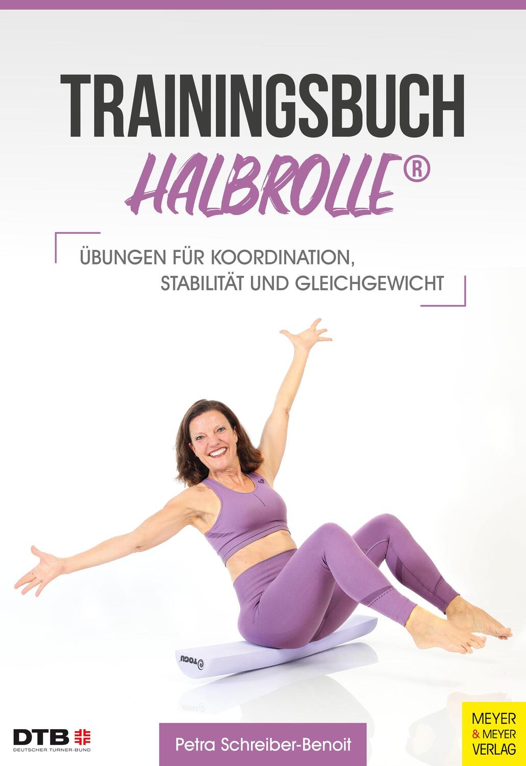 Cover: 9783840378355 | Trainingsbuch Halbrolle | Petra Schreiber-Benoit | Taschenbuch | 2022