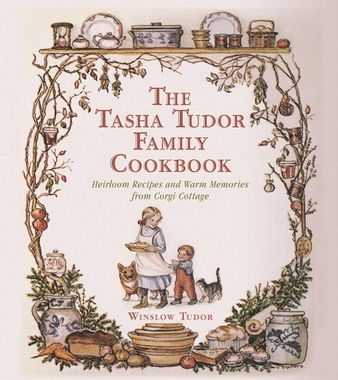Cover: 9781510710993 | The Tasha Tudor Family Cookbook | Winslow Tudor | Buch | Englisch