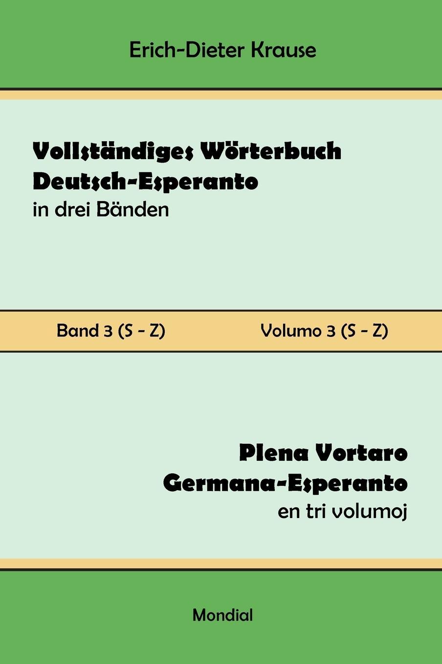 Cover: 9781595694447 | Vollständiges Wörterbuch Deutsch-Esperanto in drei Bänden. Band 3...