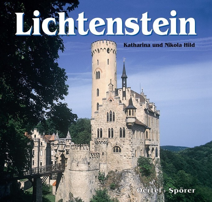Cover: 9783886272235 | Lichtenstein | Katharina Hild (u. a.) | Buch | Deutsch | 2000