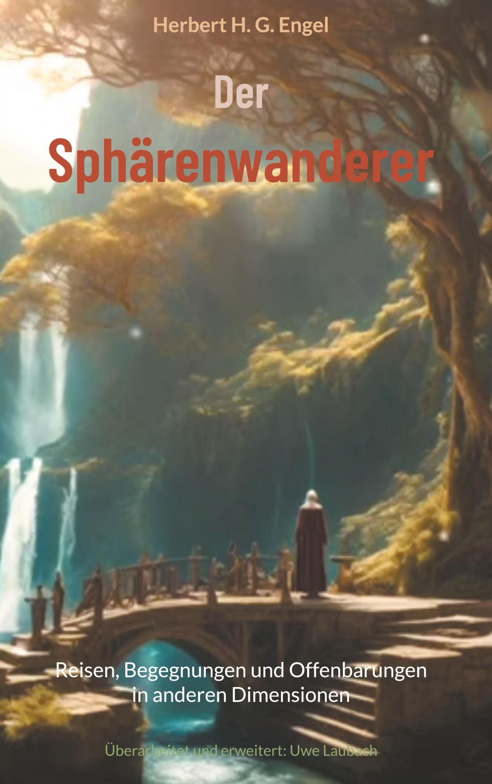 Cover: 9783756812691 | Der Sphärenwanderer | Herbert H. G. Engel | Buch | 512 S. | Deutsch