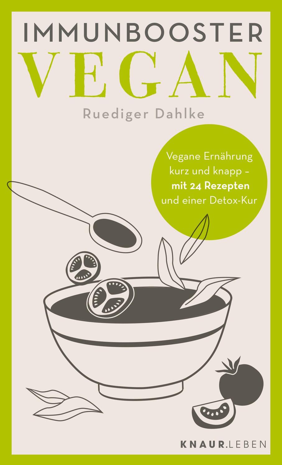 Cover: 9783426879122 | Immunbooster vegan | Ruediger Dahlke | Taschenbuch | 93 S. | Deutsch