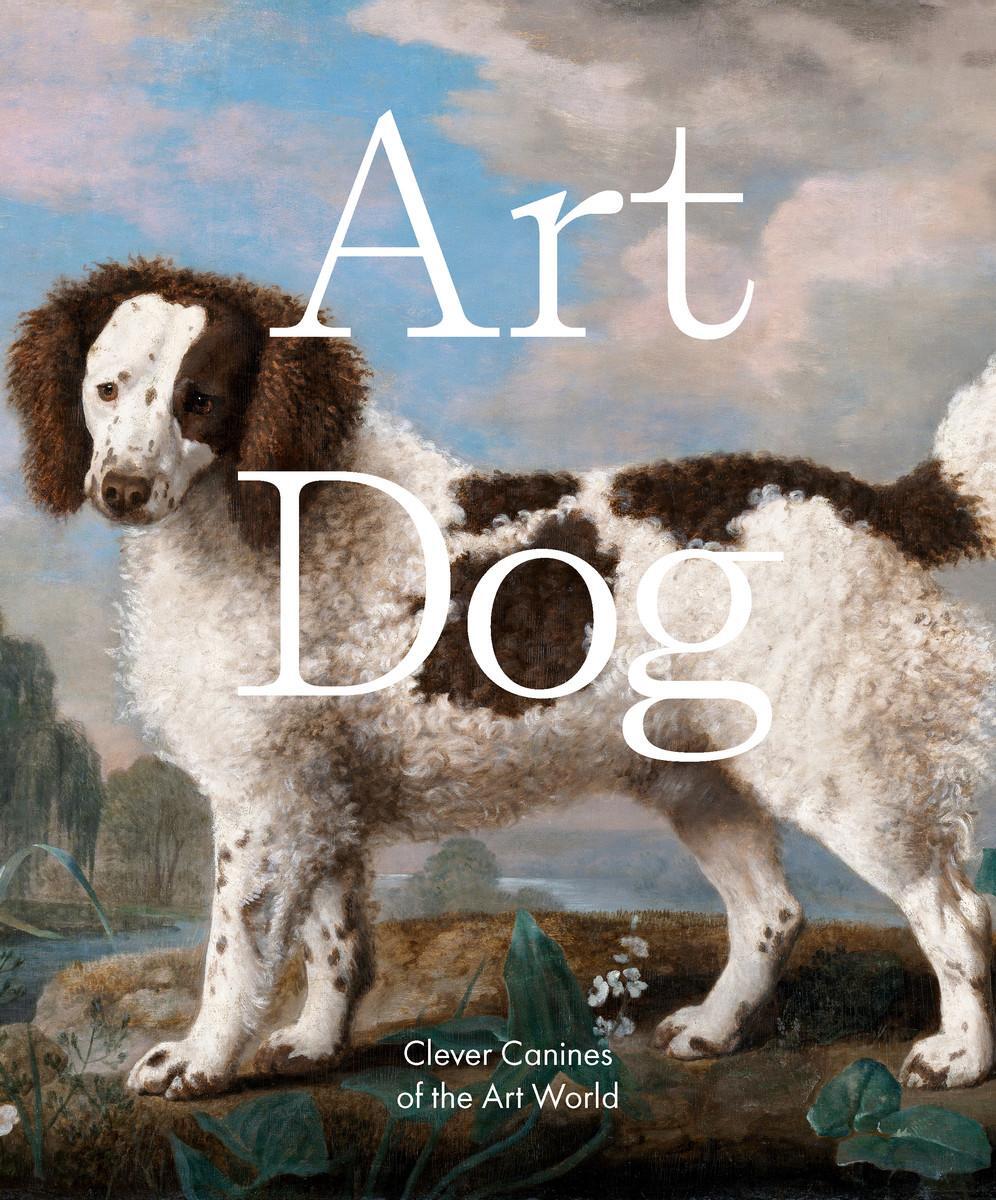 Cover: 9781922754264 | Art Dog | Clever Canines of the Art World | Smith Street Books | Buch