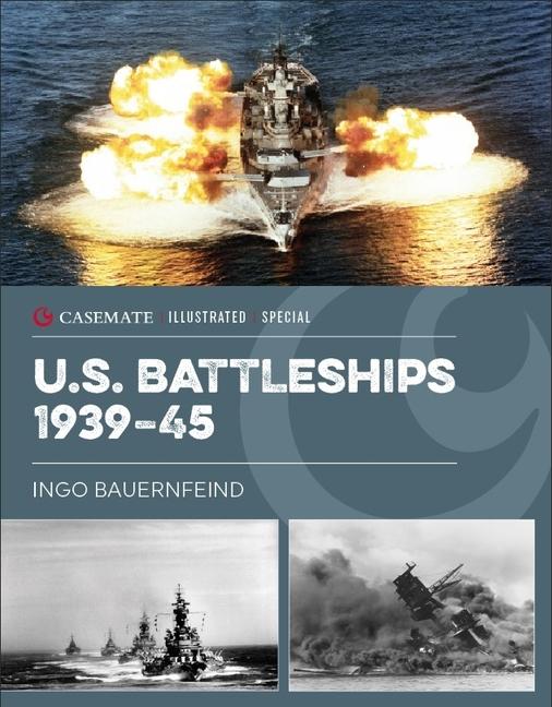 Cover: 9781636242569 | U.S. Battleships 1939-45 | Ingo Bauernfeind | Buch | Englisch | 2024