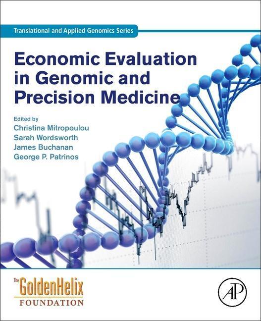 Cover: 9780128133828 | Economic Evaluation in Genomic and Precision Medicine | Taschenbuch