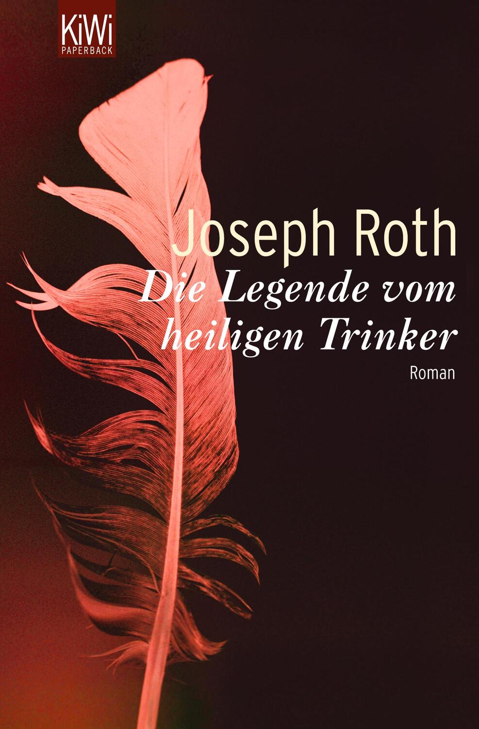 Cover: 9783462041705 | Die Legende vom heiligen Trinker | Joseph Roth | Taschenbuch | KIWI