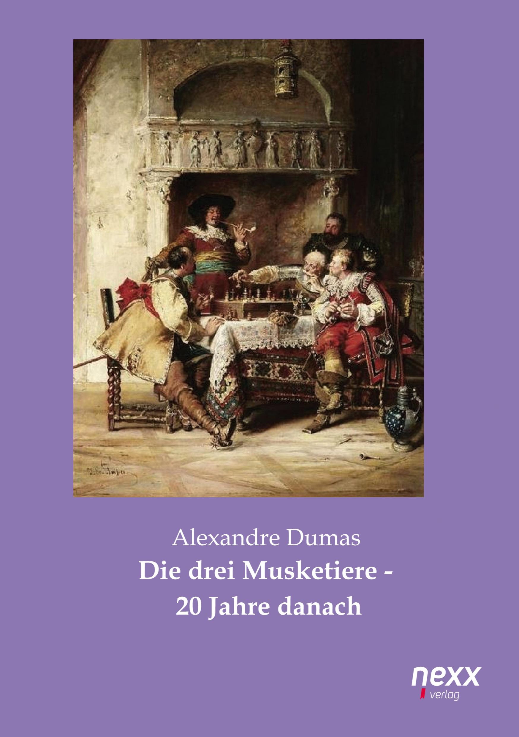 Cover: 9783958700628 | Die drei Musketiere - 20 Jahre danach | Alexandre Dumas | Taschenbuch