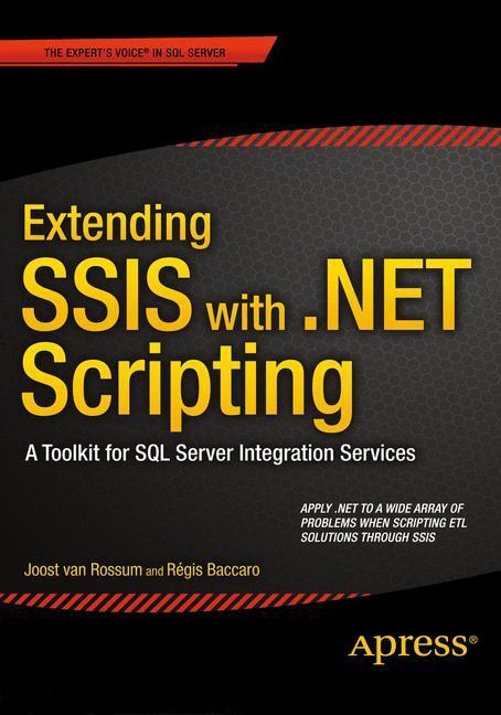 Cover: 9781484206393 | Extending SSIS with .NET Scripting | Regis Baccaro (u. a.) | Buch