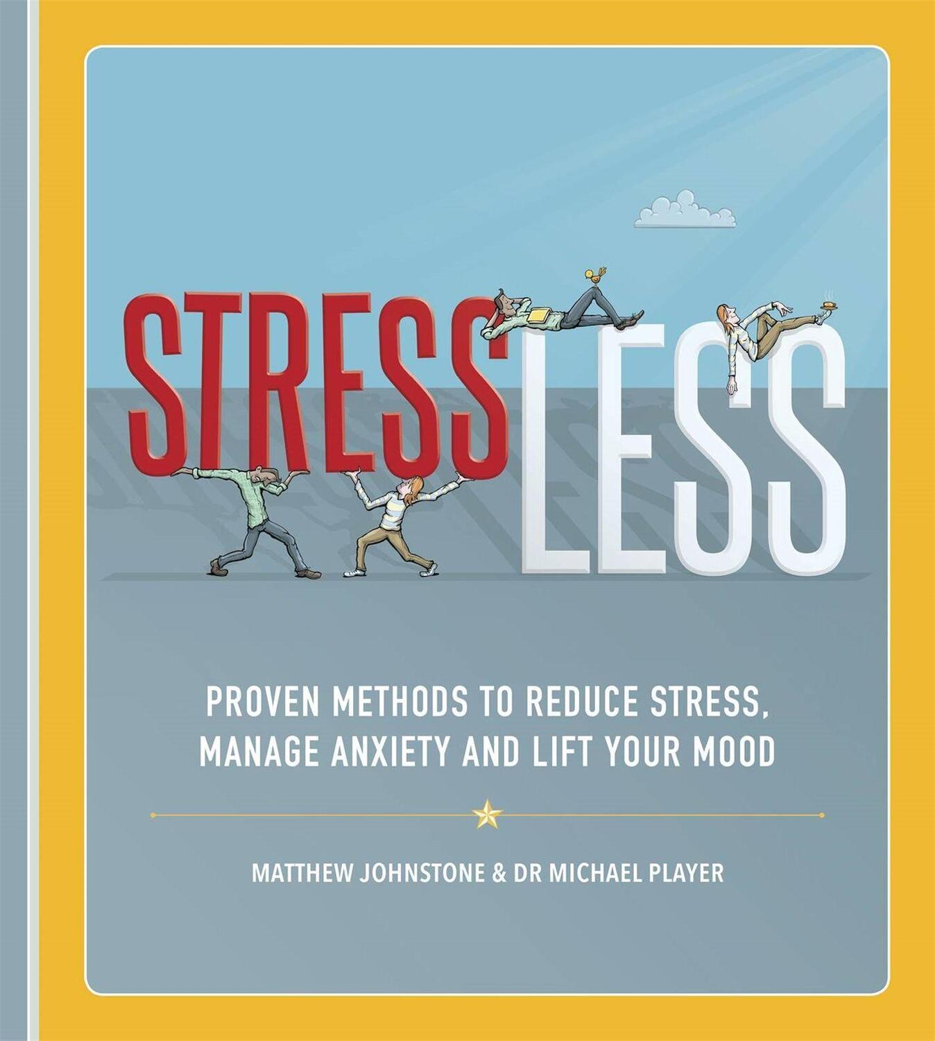 Cover: 9781472141057 | StressLess | Matthew Johnstone (u. a.) | Taschenbuch | Englisch | 2019