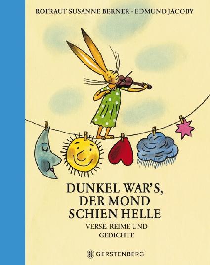 Cover: 9783836942850 | Dunkel war's, der Mond schien helle | Verse, Reime und Gedichte | Buch