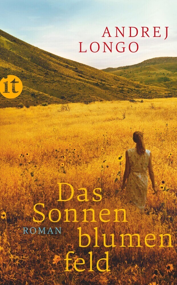 Cover: 9783458359883 | Das Sonnenblumenfeld | Roman | Andrej Longo | Taschenbuch | 2014