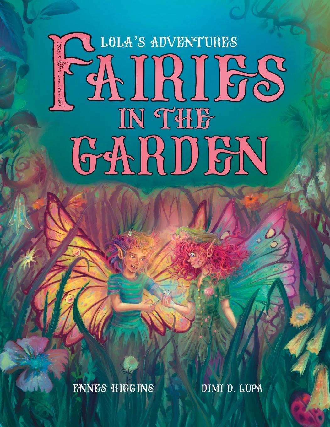 Cover: 9783949396069 | Fairies in the Garden | Ennes Higgins | Taschenbuch | Paperback | 2023