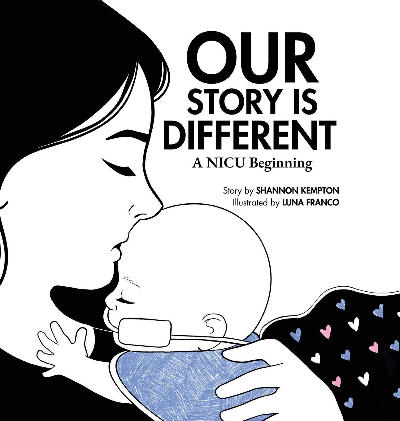 Cover: 9798822925175 | Our Story Is Different | A NICU Beginning | Shannon Kempton | Buch