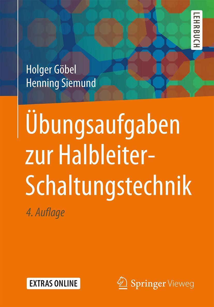 Cover: 9783662565681 | Übungsaufgaben zur Halbleiter-Schaltungstechnik | Siemund (u. a.)