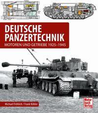 Cover: 9783613045118 | Deutsche Panzertechnik | Motoren und Getriebe 1925-1945 | Buch | 2022