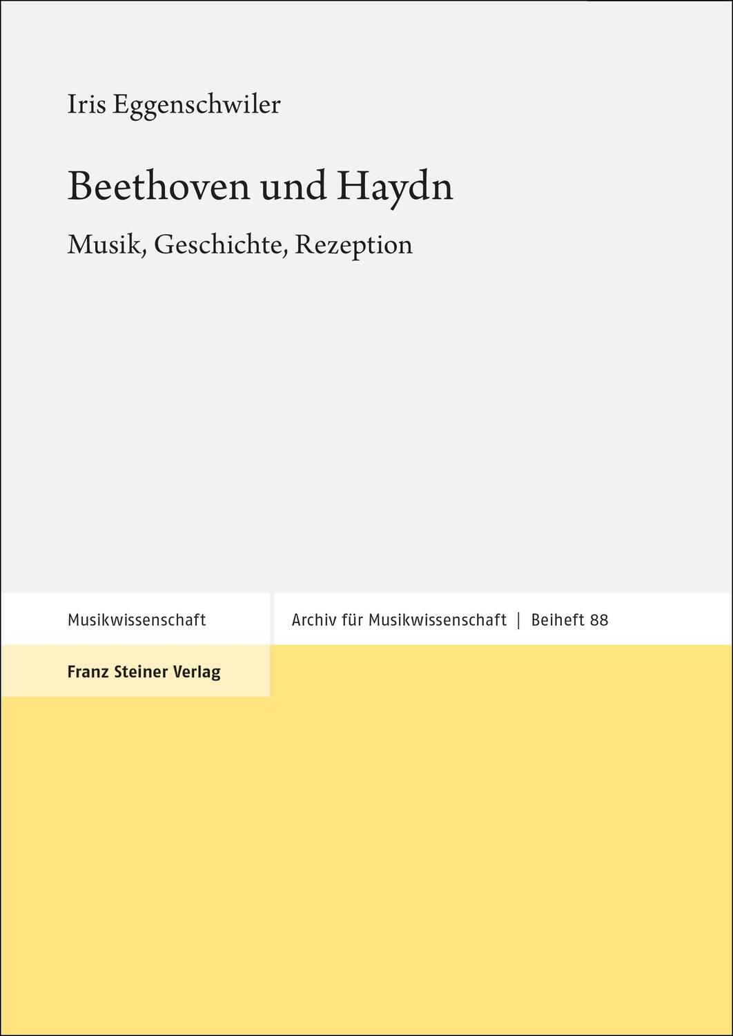 Cover: 9783515134880 | Beethoven und Haydn | Musik, Geschichte, Rezeption | Eggenschwiler