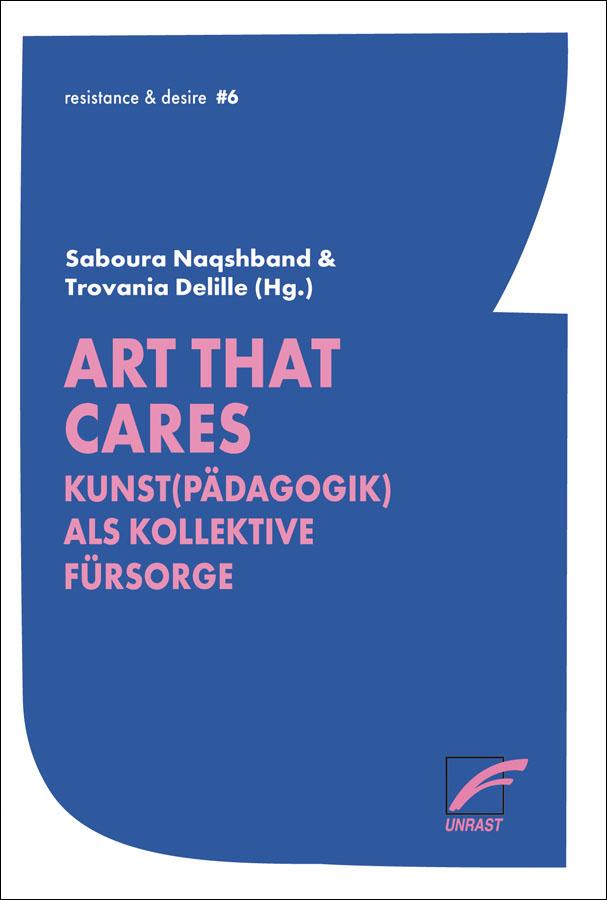 Cover: 9783897716254 | Art that cares | Kunst(pädagogik) als kollektive Fürsorge | Buch