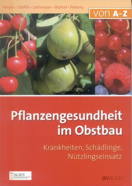 Cover: 9783704020963 | Pflanzengesundheit im Obstbau | Ulrike Persen (u. a.) | Taschenbuch