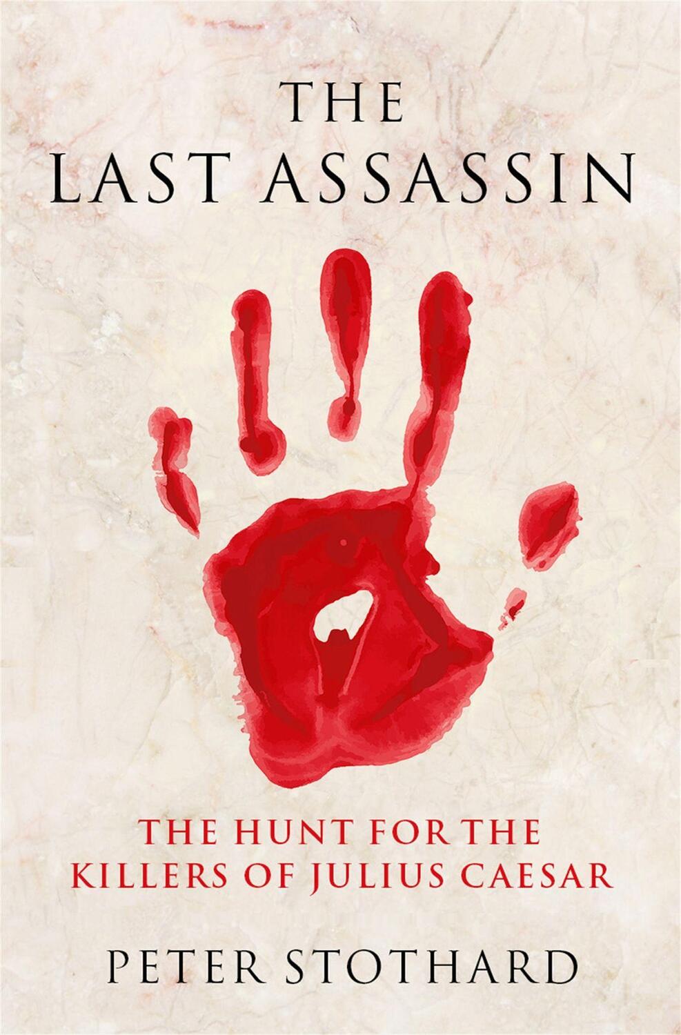 Cover: 9781474613163 | The Last Assassin | Peter Stothard | Taschenbuch | Englisch | 2021