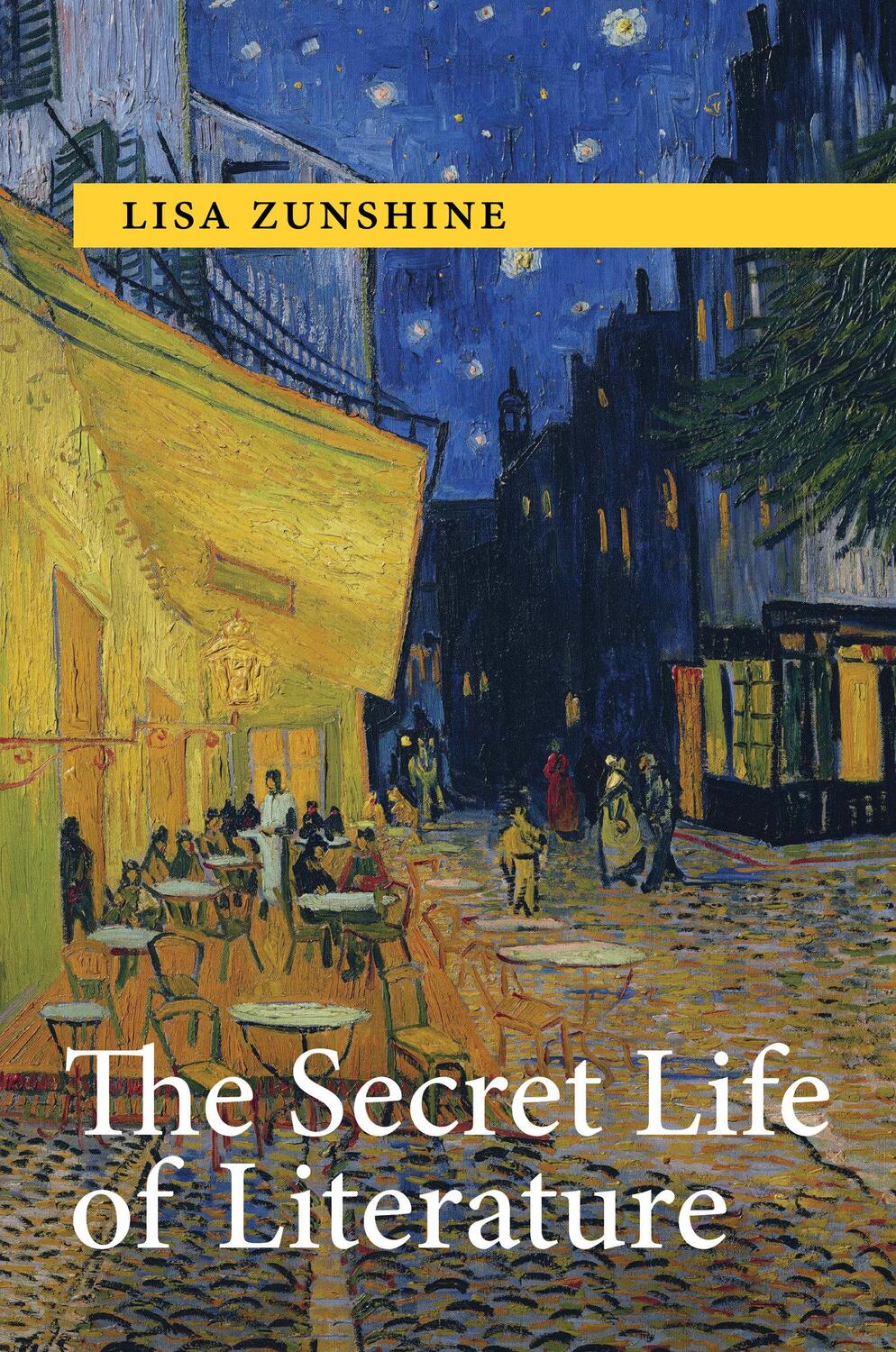 Cover: 9780262046336 | The Secret Life of Literature | Lisa Zunshine | Buch | Englisch | 2022