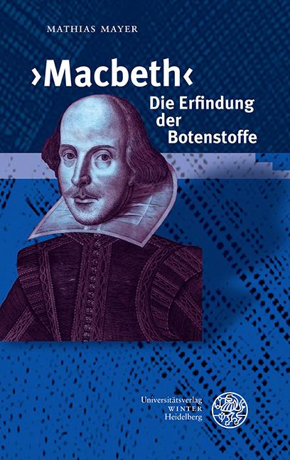 Cover: 9783825395742 | 'Macbeth' - Die Erfindung der Botenstoffe | Mathias Mayer | Buch