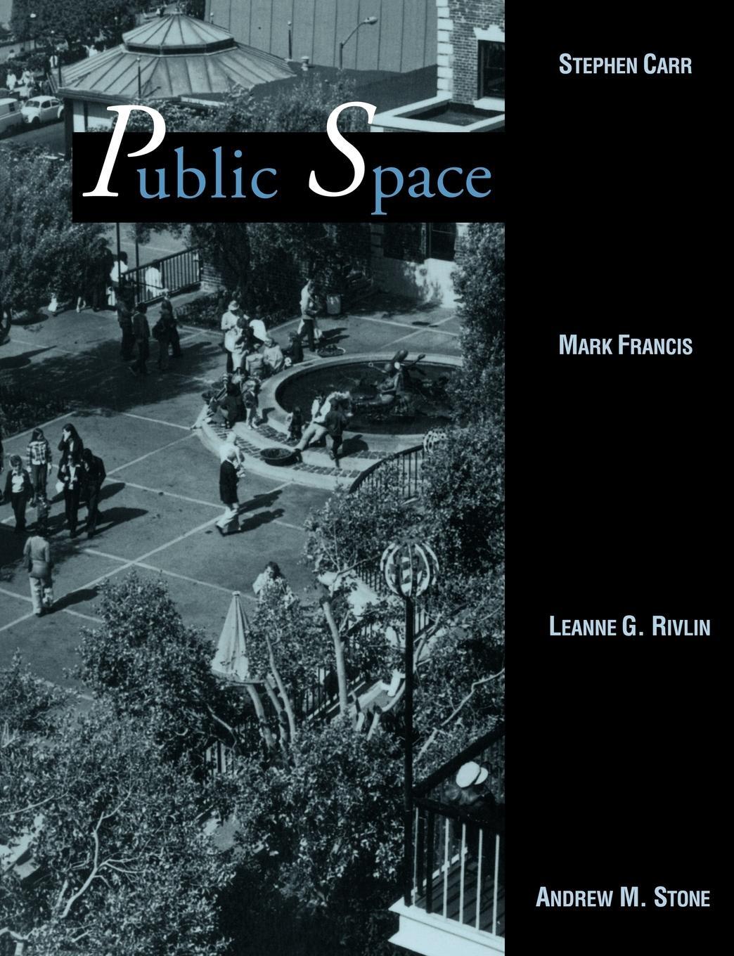 Cover: 9780521359603 | Public Space | Stephen Carr (u. a.) | Taschenbuch | Paperback | 2009