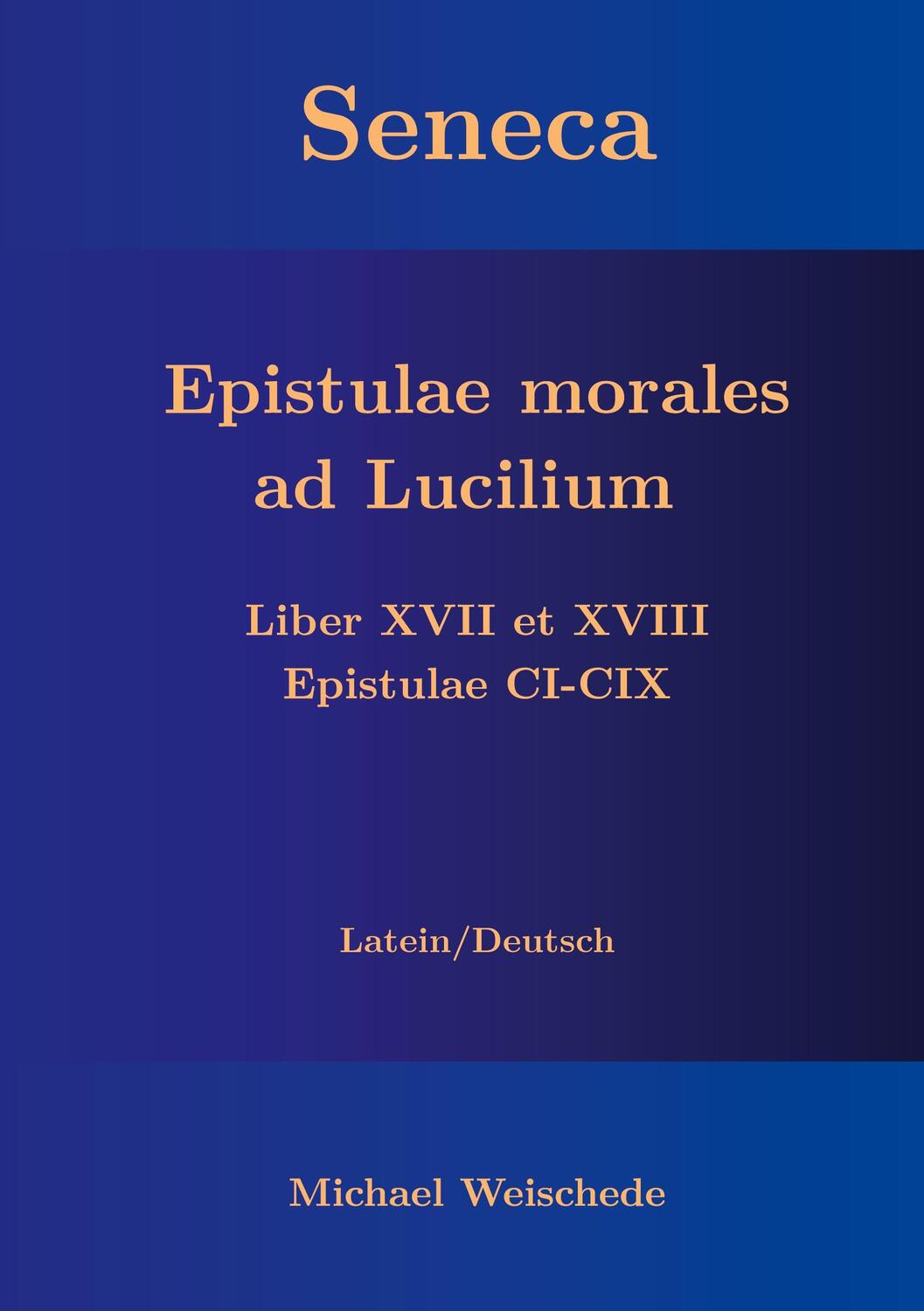 Cover: 9783757886875 | Seneca - Epistulae morales ad Lucilium - Liber XVII et XVIII...