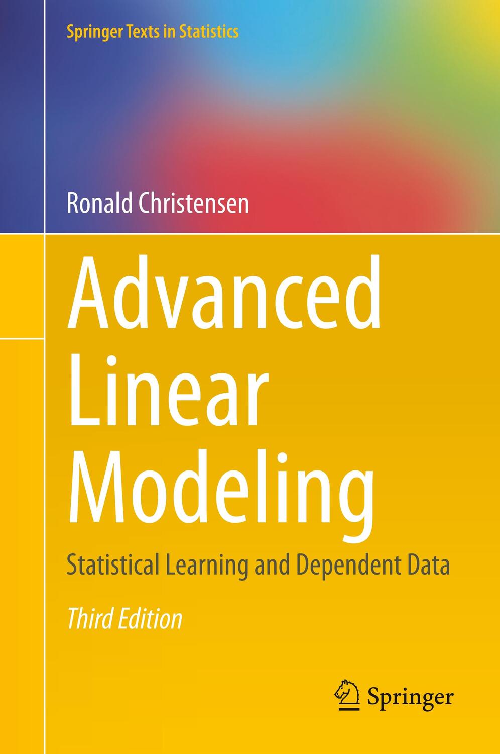 Cover: 9783030291631 | Advanced Linear Modeling | Statistical Learning and Dependent Data